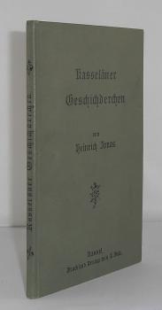 Fimf Geschichderchen : vun Kasseläneren, die de in d'r Wulle gefärwed sinn