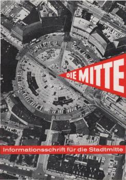 Die Mitte. Informationsschrift für die Stadtmitte.