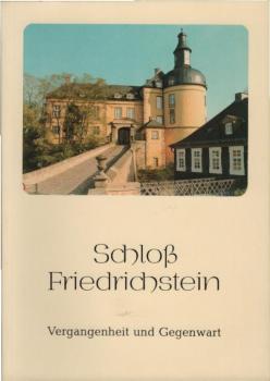Schloss Friedrichstein : Vergangenheit u. Gegenwart.