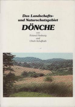 Das Landschafts- und Naturschutzgebiet Dönche.