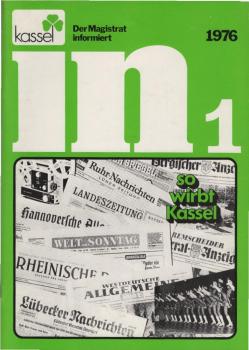 In: der Magistrat der Stadt Kassel informiert. H. 1, 1976., so wirbt Kassel.