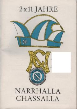 2 x 11 Jahre Narrshalla Chassalla
