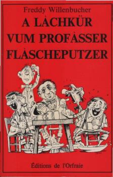 A Làchkür vum Profàsser Flàscheputzer