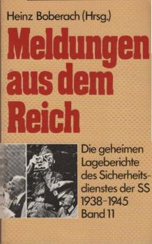 Meldungen aus dem Reich; Teil: Bd. 11., Nr. 302 vom 23. Juli 1942 - Nr. 331 vom 2. November 1942