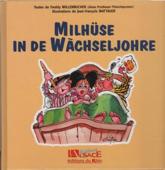 Milhüse in de Wächseljohre.