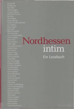 Nordhessen intim : ein Lesebuch.