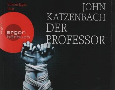 Simon Jäger liest John Katzenbach, Der Professor.
