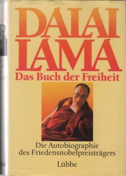 Das Buch der Freiheit : die Autobiographie des Friedensnobelpreisträgers.