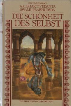 Die Schönheit des Selbst.