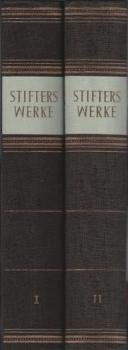 Stifters Werke in zwei Bänden.