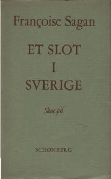 Et slot i Sverige : Skuespil