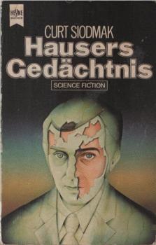Hausers Gedächtnis : Science-Fiction-Roman.