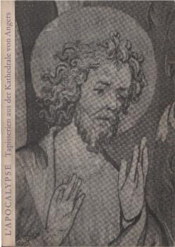 L'Apocalypse : Tapisserien aus der Kathedrale von Angers. Kunsthalle Basel, 8. Januar-4. März 1951