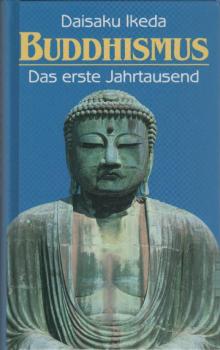 Buddhismus. Das erste Jahrtausend
