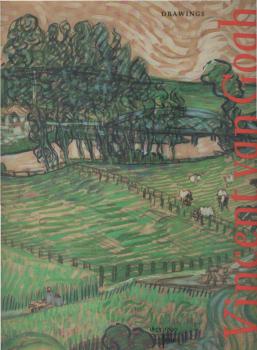 Vincent van Gogh: Drawings