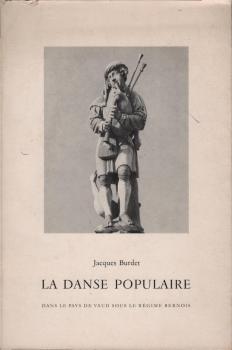 La danse populaire dans le pays de Vaud sous le régime bernois