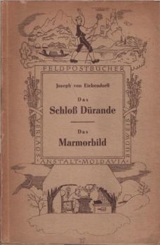 Das Schloss Dürande : das Marmorbild.