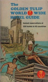 The Guide Golden Tulip World Wide Hotel