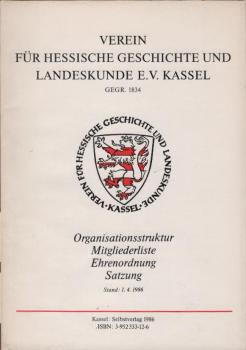 Organisationsstruktur, Mitgliederliste, Ehrenordnung, Satzung.