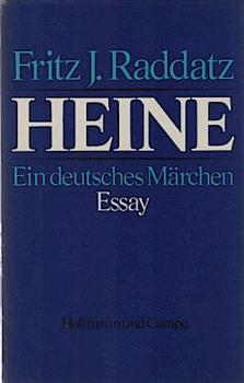 Heine : e. dt. Märchen ; Essay.