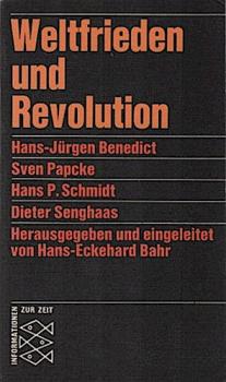 Weltfrieden und Revolution : In polit. u. theolog. Perspektive.