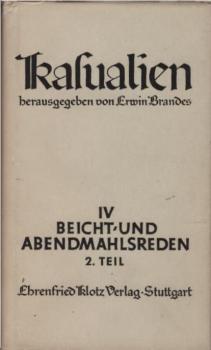 Kasualien; Teil: 4., Beicht- und Abendmahlsreden. 2. Teil