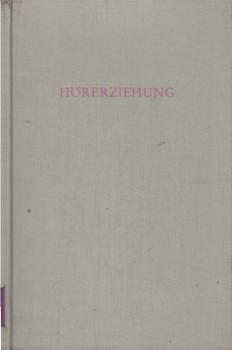Hörerziehung.