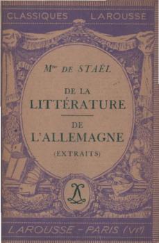 De la littérature ; De l'Allemagne : (extraits)