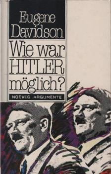 Wie war Hitler möglich?.