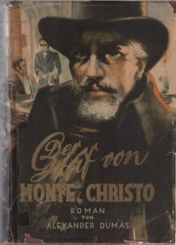Der Graf von Monte Christo : Roman.
