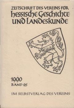 Zeitschrift des Vereins für hessische Geschichte und Landeskunde; Band 95.