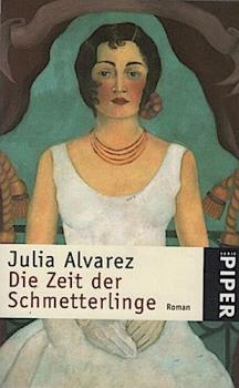 Die Zeit der Schmetterlinge : Roman.