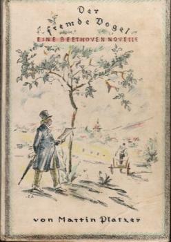 Der fremde Vogel : Eine Beethoven-Novelle.