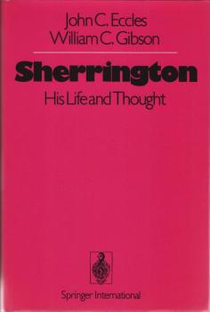 Sherrington, his life and thought.