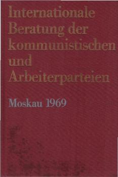 Internationale Beratung der Kommunistischen und Arbeiterparteien, Moskau 1969