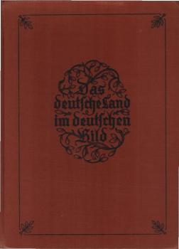 Das deutsche Land im deutschen Bild.