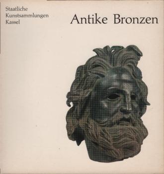 Antike Bronzen : eine Ausw.