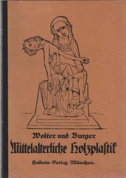Die mittelalterliche Holzplastik in Deutschland.