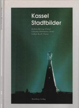 Kassel, Stadtbilder.