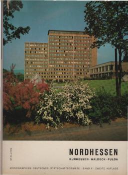 Nordhessen zwischen heute und morgen : Kurhessen, Waldeck, Fulda.