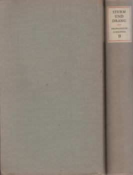 Sturm und Drang. Dramatische Schriften. 2 Bde.