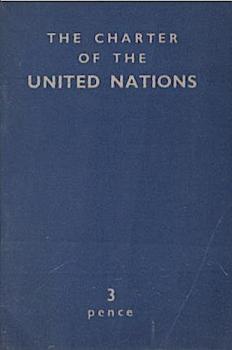 The Charter of the United Nations.