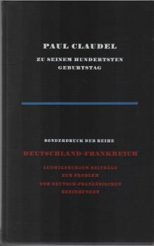 Paul Claudel zu seinem hundertsten