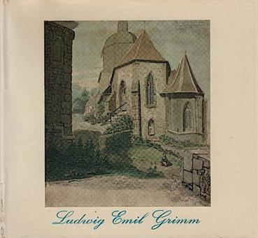 Ludwig Emil Grimm : Bilder aus Hessen.