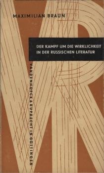 Der Kampf um die Wirklichkeit in der russischen Literatur.