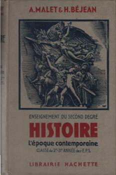 L' Èpoque contemporaine : Troisiéme année des E.P.S. et des C.C. Classe de 3e.