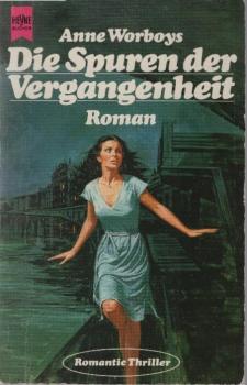 Die Spuren der Vergangenheit : Roman.