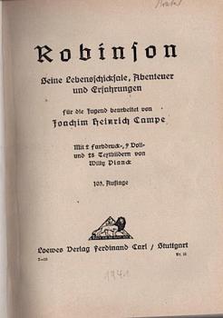 Robinson : Seine Lebensschicksale, Abenteuer- u. Erfahrgn ; Für d. Jugend bearb.