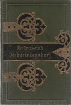 Gedenk- und Geburtstagsbuch.