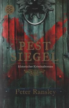 Pestsiegel : historischer Kriminalroman.